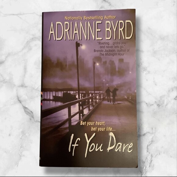 "Bet Your Heart Bet Your Life... If You Dare" By Adrianne Byrd 2004 - Picture 6 of 11